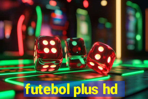 futebol plus hd